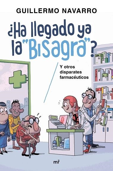 HA LLEGADO YA LA "BISAGRA"? | 9788427043152 | GUILLERMO NAVARRO/MARIO ALBELO