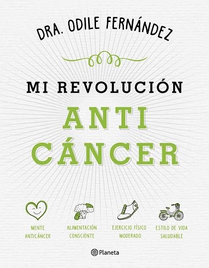 MI REVOLUCIÓN ANTICÁNCER | 9788408165194 | ODILE FERNÁNDEZ