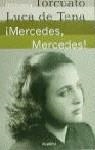 MERCEDES MERCEDES | 9788408030171 | LUCA DE TENA , TORCUATO