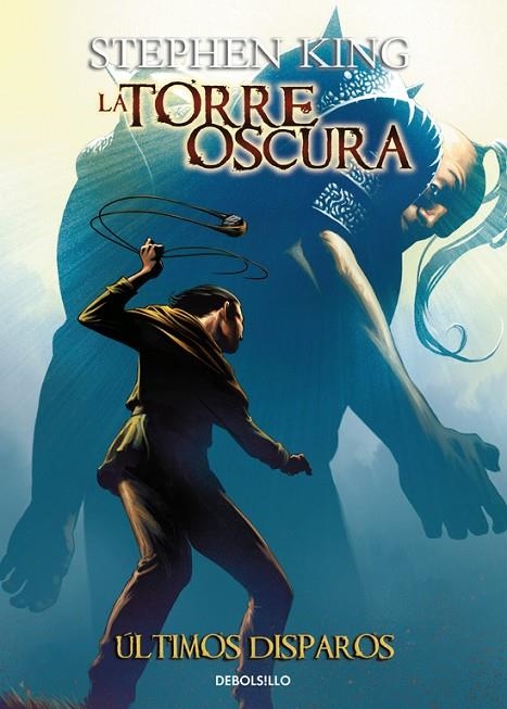 ÚLTIMOS DISPAROS (LA TORRE OSCURA [CÓMIC] 11) | 9788466338493 | KING, STEPHEN