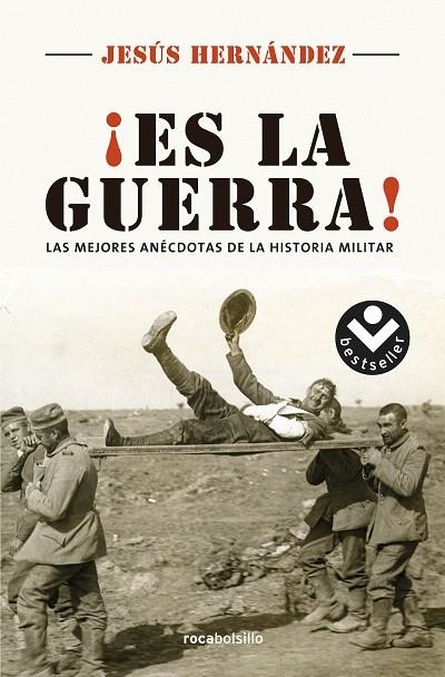 ES LA GUERRA | 9788416240715 | HERNÁNDEZ, JESÚS