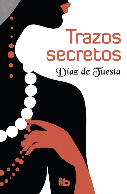 TRAZOS SECRETOS (SELECCIÓN RNR) | 9788490703304 | DÍAZ DE TUESTA