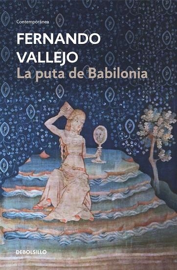 LA PUTA DE BABILONIA | 9788466335621 | VALLEJO, FERNANDO