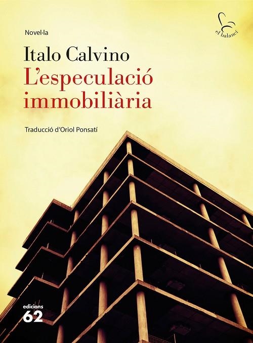 ESPECULACIÓ IMMOBILIÀRIA L' | 9788429775792 | ITALO CALVINO