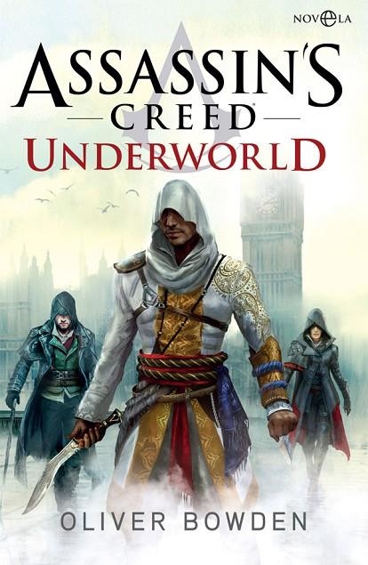 ASSASSIN'S CREED UNDERWORLD | 9788490609156 | BOWDEN, OLIVER