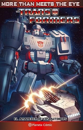 TRANSFORMERS MORE THAN MEETS THE EYE Nº 04 | 9788416816200 | JAMES ROBERTS/ALEX MILNE