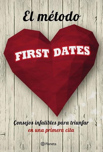 EL MÉTODO FIRST DATES | 9788408166573 | FIRST DATES