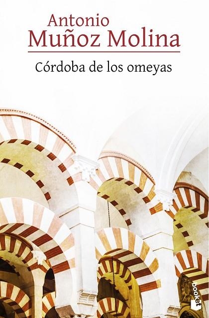 CÓRDOBA DE LOS OMEYAS | 9788432232091 | ANTONIO MUÑOZ MOLINA