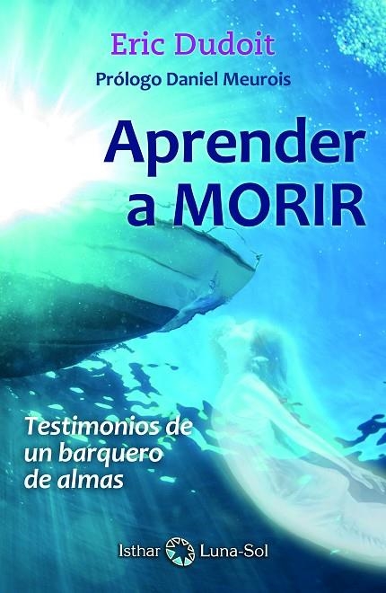 APRENDER A MORIR | 9788494525964 | DUDOIT, ERIC