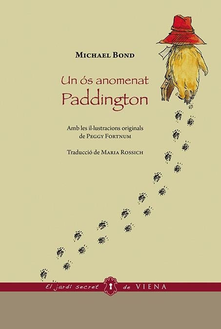 UN ÓS ANOMENAT PADDINGTON | 9788483309278 | BOND, MICHAEL