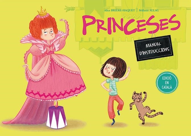 PRINCESES. MANUAL D'INSTRUCCIONS | 9788491450221 | BRIÈRE-HAQUET, ALICE / ALLAG, MÉLANIE