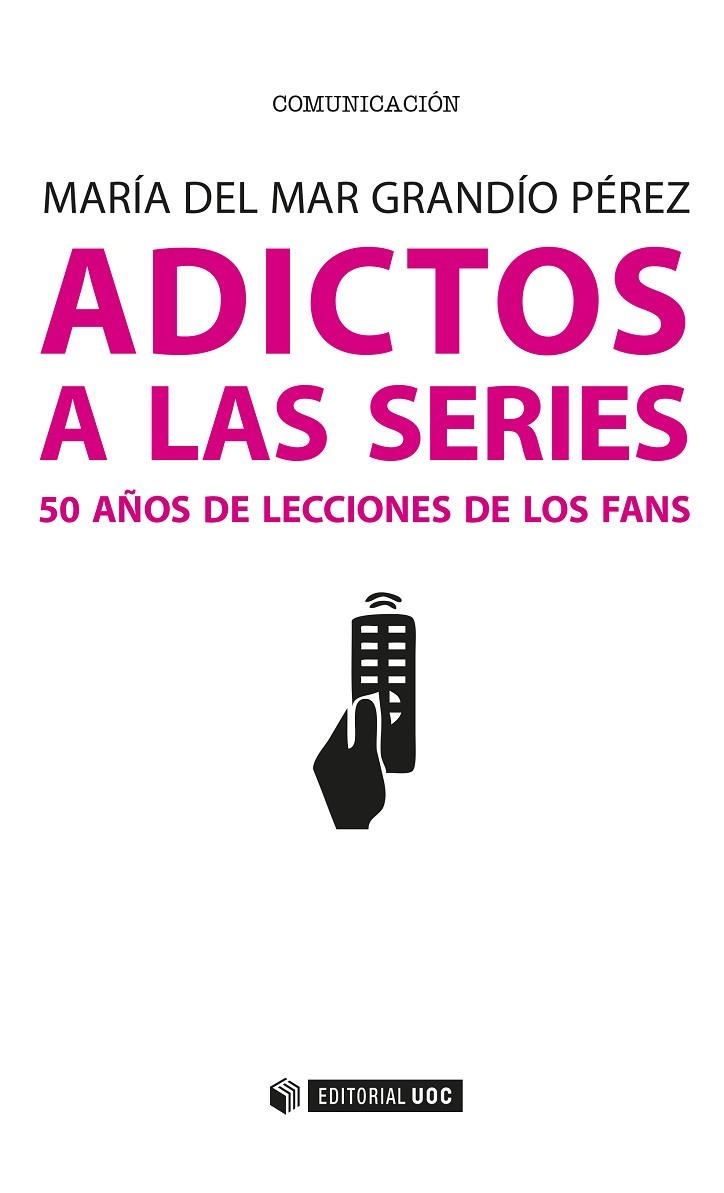 ADICTOS A LAS SERIES | 9788491165101 | GRANDÍO PÉREZ, MARIA DEL MAR