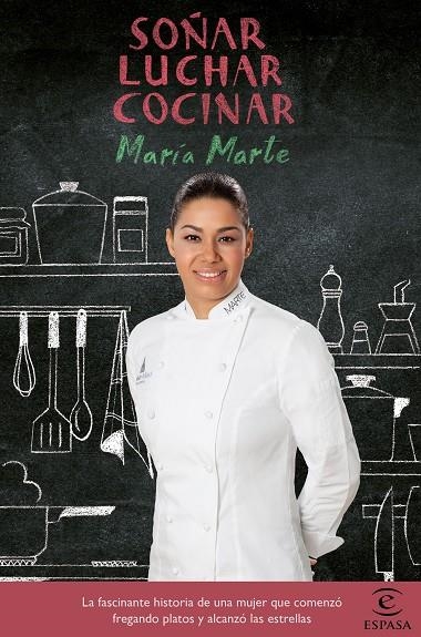 SOÑAR, LUCHAR, COCINAR | 9788467048759 | MARTE, MARÍA