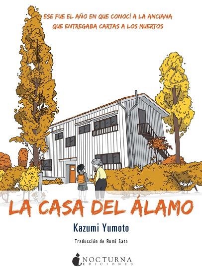 CASA DEL ÁLAMO, LA | 9788416858057 | YUMOTO, KAZUMI