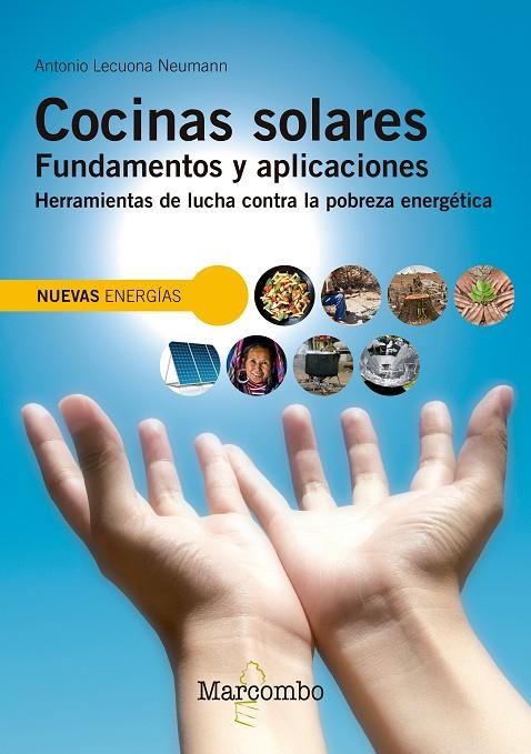 COCINAS SOLARES. FUNDAMENTOS Y APLICACIONES | 9788426724038 | LECUONA NEUMANN, ANTONIO