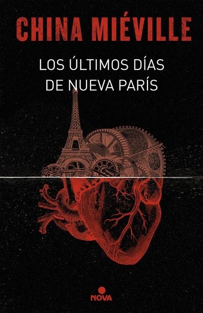 LOS ÚLTIMOS DÍAS DE NUEVA PARÍS | 9788466660860 | MIÉVILLE, CHINA