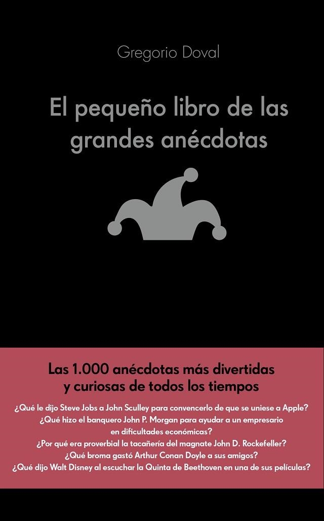 EL PEQUEÑO LIBRO DE LAS GRANDES ANÉCDOTAS | 9788416928071 | DOVAL HUECAS, GREGORIO