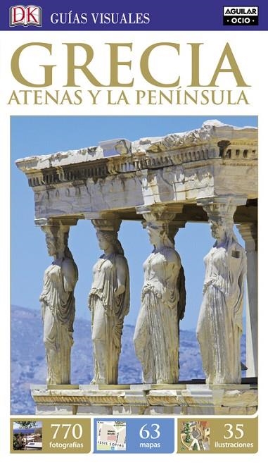 GRECIA. ATENAS Y LA PENÍNSULA (GUÍAS VISUALES) | 9788403517240 | AGUILAR