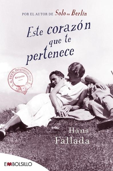 ESTE CORAZÓN QUE TE PERTENECE | 9788416087464 | FALLADA, HANS