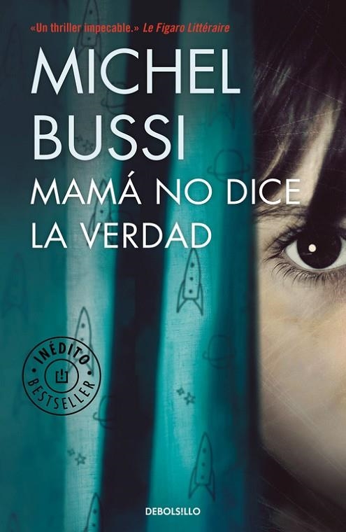 MAMÁ NO DICE LA VERDAD | 9788466338226 | BUSSI, MICHEL