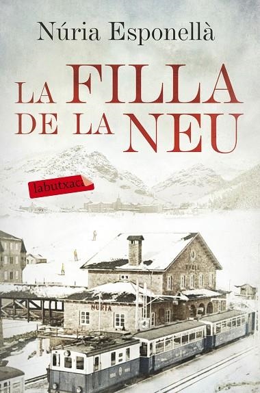 LA FILLA DE LA NEU | 9788416600731 | ESPONELLÀ, NÚRIA