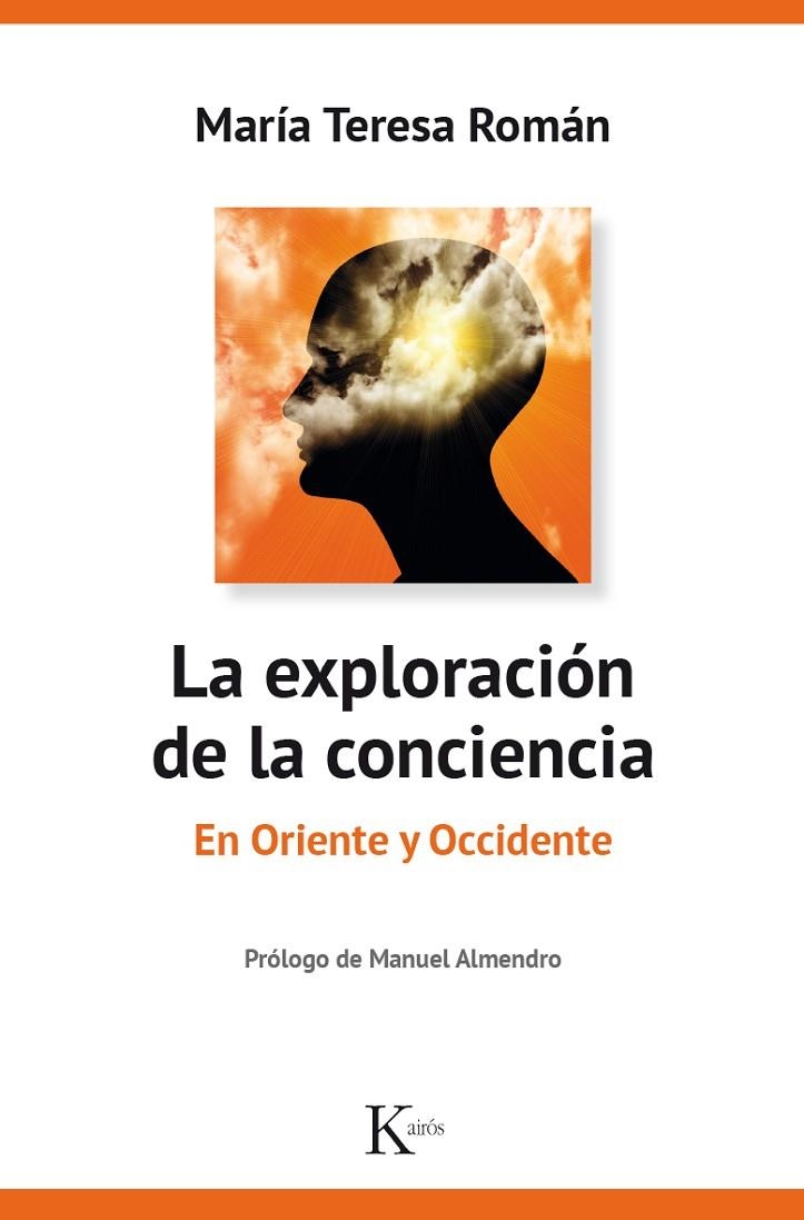 LA EXPLORACIÓN DE LA CONCIENCIA | 9788499885469 | ROMÁN LÓPEZ, MARÍA TERESA