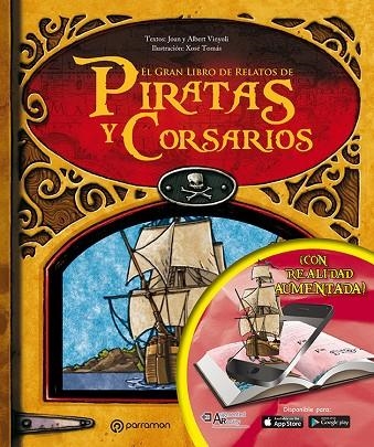 EL GRAN LIBRO DE RELATOS DE PIRATAS Y CORSARIOS | 9788434211506 | VINYOLI, JOAN Y ALBERT / DÍAZ TOMÁS, XOSÉ