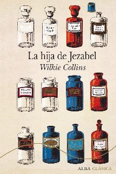 LA HIJA DE JEZABEL | 9788490652817 | COLLINS, WILKIE