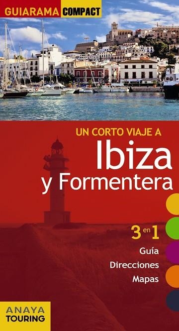 IBIZA Y FORMENTERA GUIARAMA | 9788499359588 | RAYÓ FERRER, MIQUEL / MARTÍNEZ I EDO, XAVIER