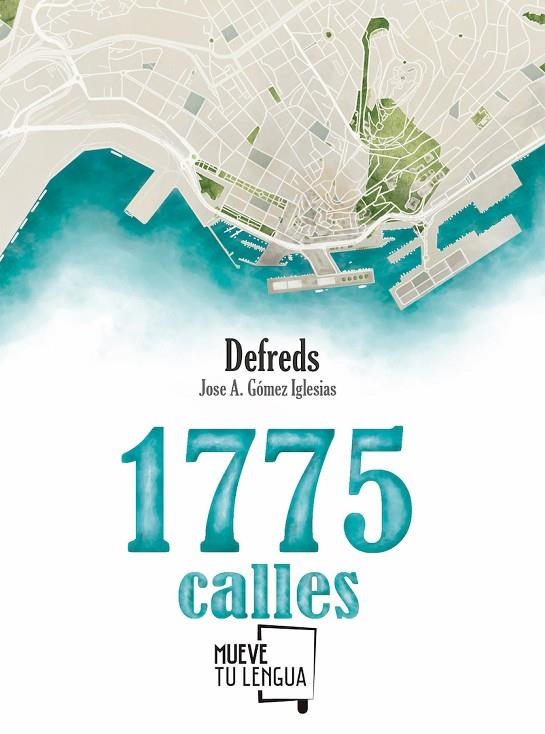 1775 CALLES | 9788494639050 | JOSE ÁNGEL GÓMEZ IGLESIAS, @DEFREDS