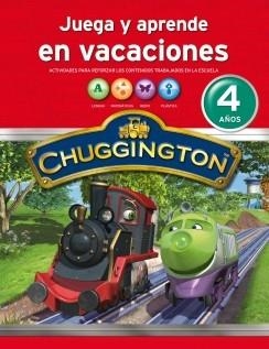 CHUGGINGTON CUADERNO DE VACACIONES 4 AÑOS | 9788401905841 | AAVV