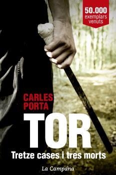 TOR. TRETZE CASES I TRES MORTS | 9788416863136 | PORTA, CARLES