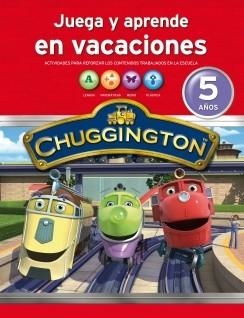 CHUGGINGTON CUADERNO DE VACACIONES 5 AÑOS | 9788401905858 | AAVV