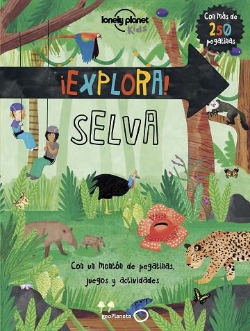 EXPLORA! SELVA | 9788408159810 | FEROZE, JEN