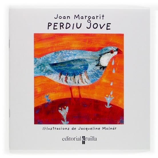 PERDIU JOVE | 9788466113878 | MARGARIT, JOAN