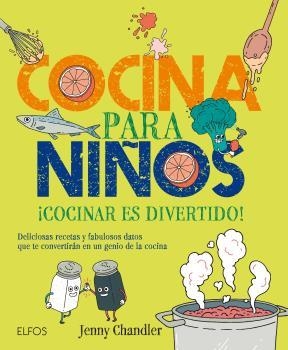 COCINA PARA NIÑOS | 9788416138883 | CHANDLER, JENNY