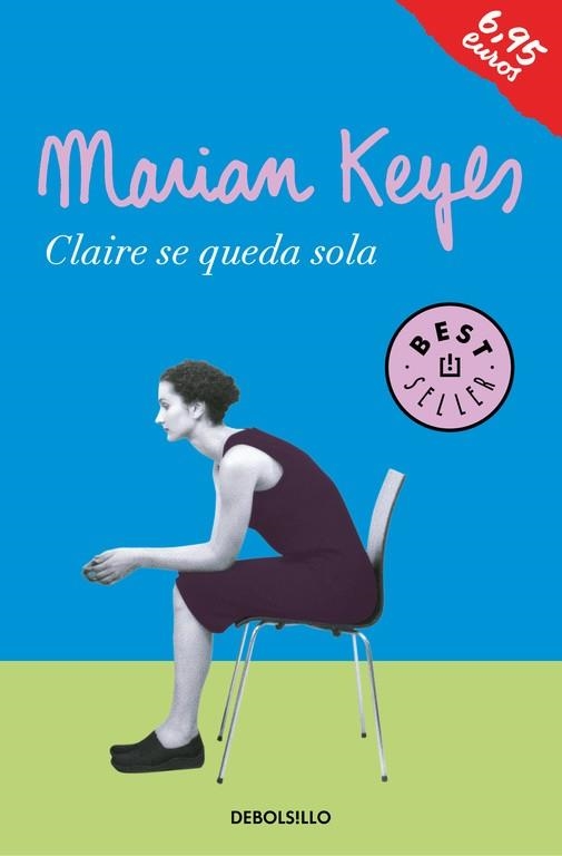 CLAIRE SE QUEDA SOLA (FAMILIA WALSH 1) | 9788466339094 | KEYES, MARIAN