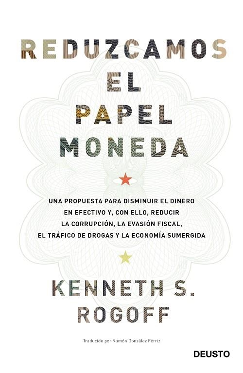 REDUZCAMOS EL PAPEL MONEDA | 9788423427192 | ROGOFF, KENNETH SAUL