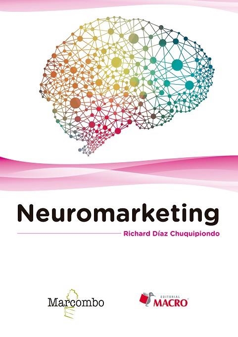 NEUROMARKETING | 9788426724205 | RICHARD DÍAZ CHUQUIPIONDO