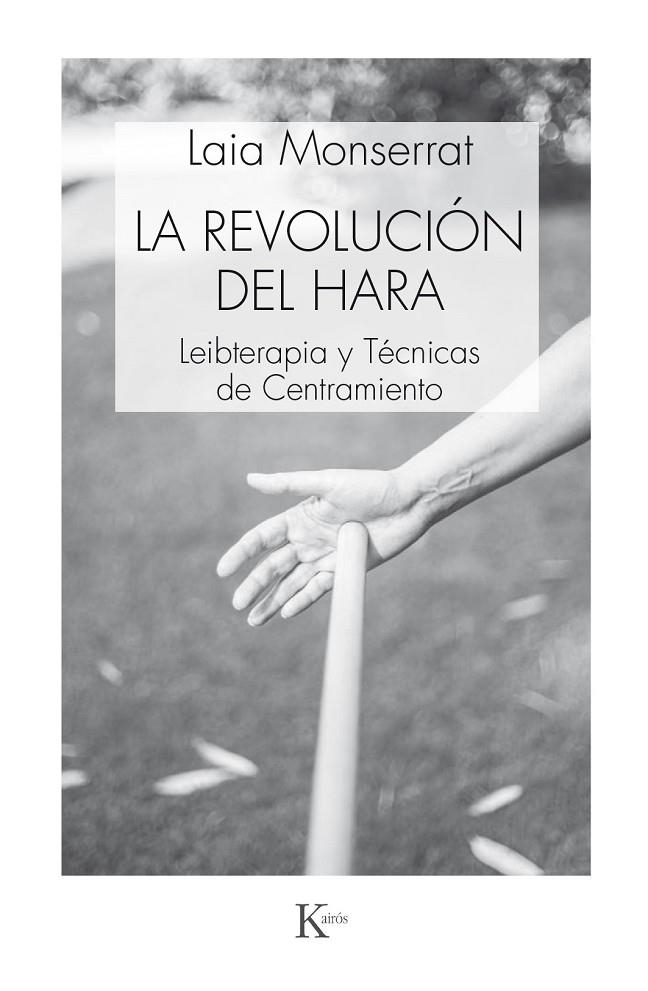 LA REVOLUCIÓN DEL HARA | 9788499885520 | MONSERRAT SANJUÁN, LAIA