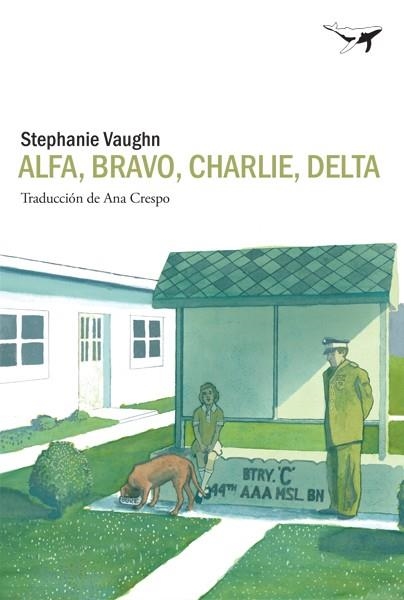 ALFA, BRAVO, CHARLIE, DELTA | 9788494378294 | VAUGHN, STEPHANIE