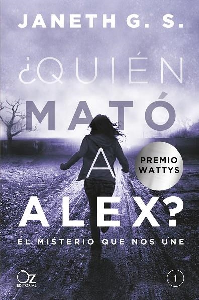 QUIÉN MATÓ A ALEX? | 9788416224548 | G. S., JANETH