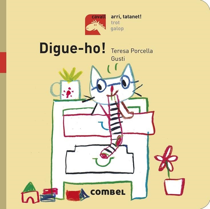 DIGUE-HO! | 9788491012719 | PORCELLA, TERESA