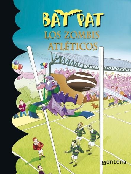 BAT PAT 11 LOS ZOMBIS ATLETICOS | 9788484415794 | PAVANELLO,ROBERTO