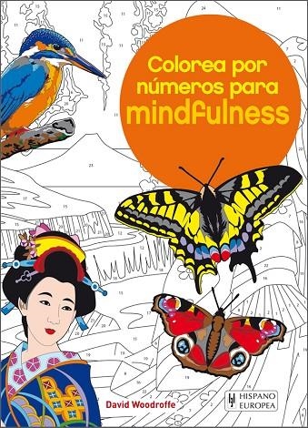 COLOREA POR NÚMEROS PARA MINDFULNESS | 9788425521324 | WOODROFFE, DAVID