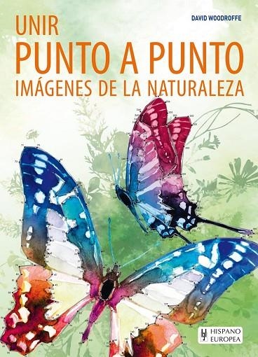 UNIR PUNTO A PUNTO IMÁGENES DE LA NATURALEZA | 9788425521355 | WOODROFFE, DAVID