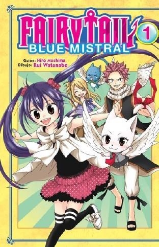 FAIR Y TAIL BLUE MISTRAL 01 | 9788467925623 | MASHIMA, HIRO/ WATANABE, RUI