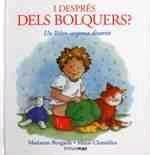 I DESPRES DEL BOLQUERS ? UN LLIBRE-SORPRESA DIVERTIT | 9788490575604 | BORGARDT, MARIANNE/ CHAMBLISS, MAXIE