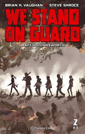 WE STAND ON GUARD Nº 02/06 | 9788416816309 | K.%VAUGHAN, BRIAN