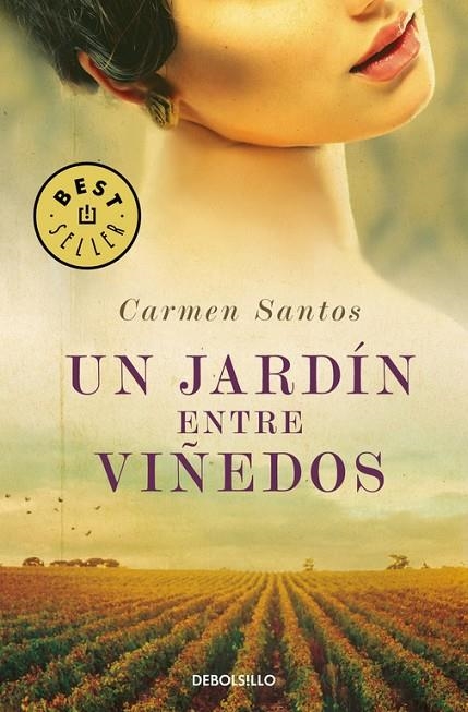 UN JARDÍN ENTRE VIÑEDOS | 9788466339544 | SANTOS, CARMEN